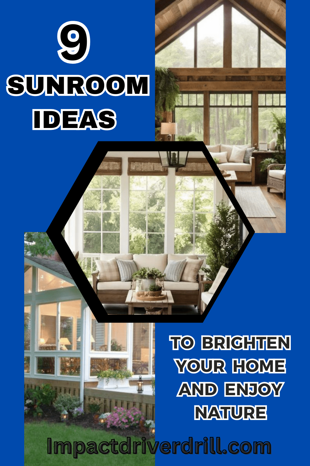 Copy of Pinterest Pin 1 (84) 9 Sunroom Ideas to Brighten Your Home and Enjoy Nature