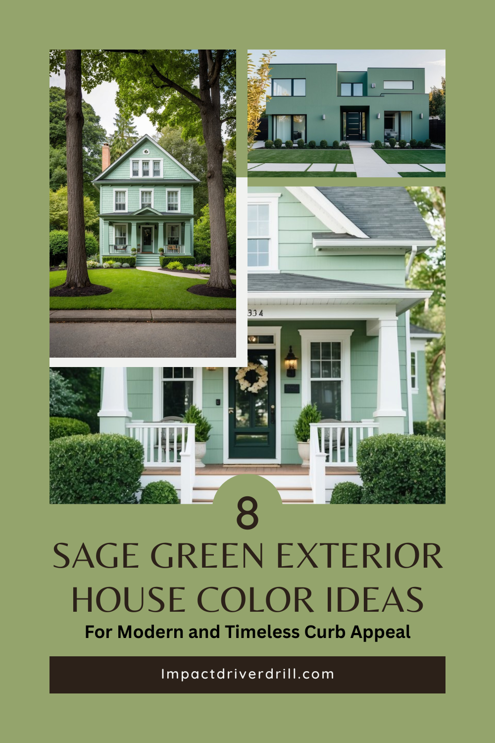 Sage Green Exterior House Color Ideas 8 Sage Green Exterior House Color Ideas for Modern and Timeless Curb Appeal